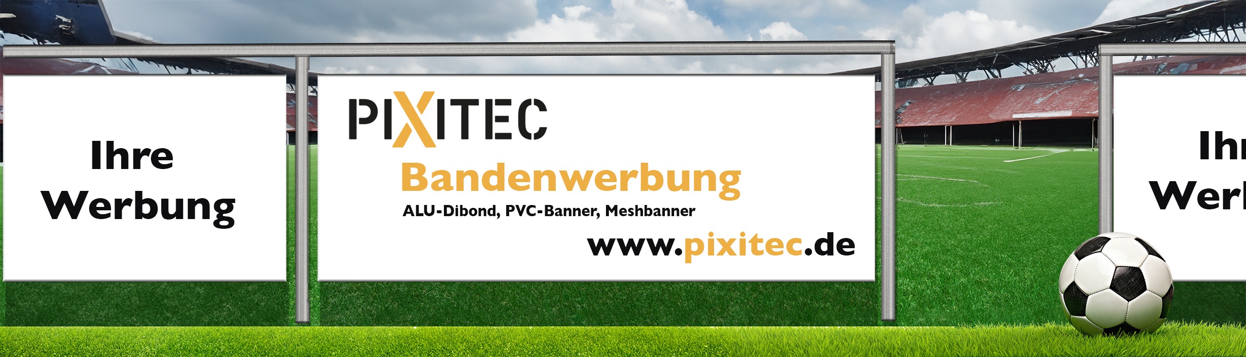 www.pixitec.de | Bandenwerbung | UV-Direktdruck Hattert | Wahlrod Westerwald